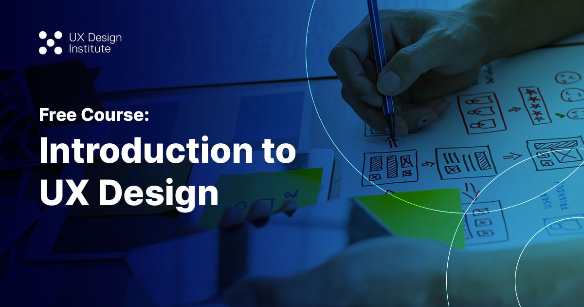 Free UX Design course for beginners UX Design Institute